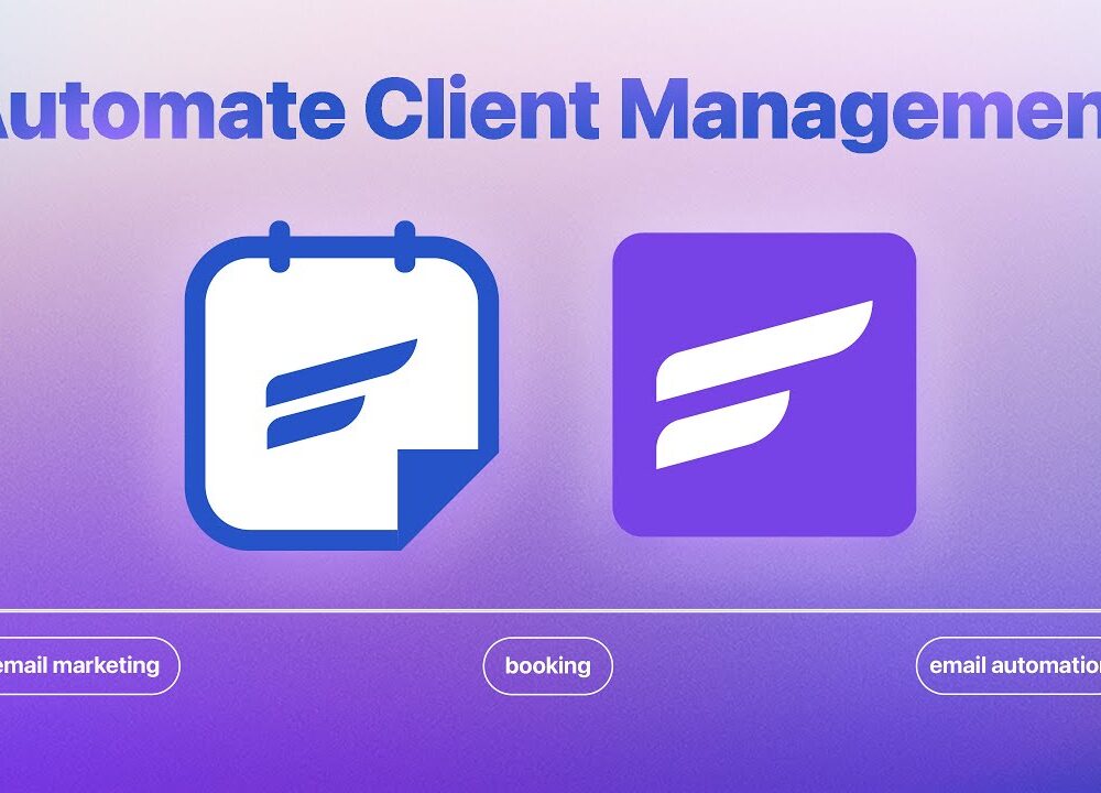 how to automate client management using fluentcrm and fluentbooking integration