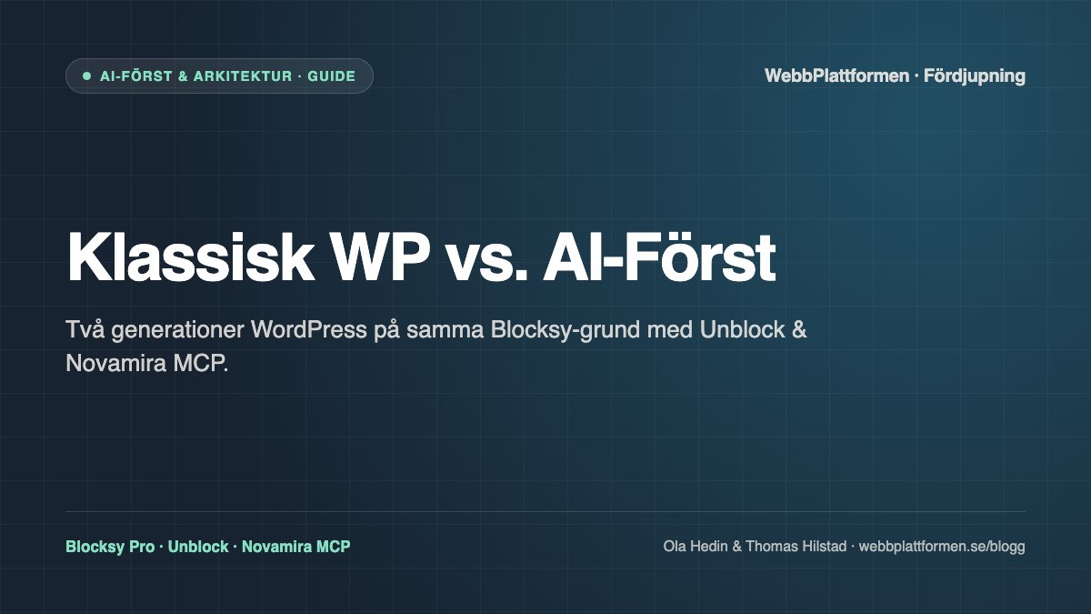 klassisk wordpress vs. ai först på blocksy