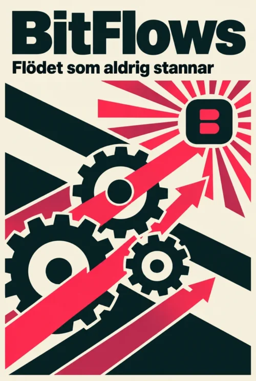 Bokomslag för BitFlows – Flödet som aldrig stannar